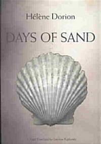 Days of Sand (Paperback)