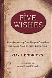 Five Wishes (Hardcover)