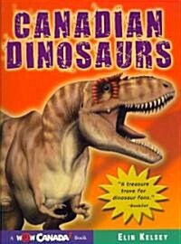 Canadian Dinosaurs (Paperback, Updated)