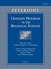 Petersons Graduate Programs in the Biological Sciences 2008 (Hardcover, 42th)