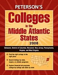 Petersons Colleges in the Middle Atlantic States 2008 (Paperback, 23th)
