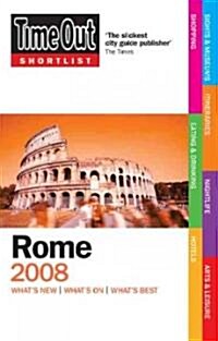 Time Out Shortlist 2008 Rome (Paperback)