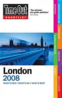 Time Out 2008 Shortlist London (Paperback)