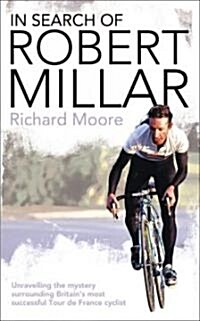 In Search of Robert Millar (Hardcover)