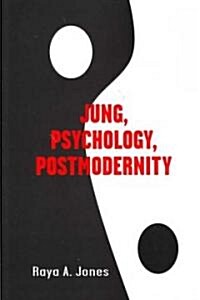 Jung, Psychology, Postmodernity (Paperback)