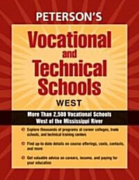 Petersons Vocational & Technical Schools, West (Paperback, 8th)