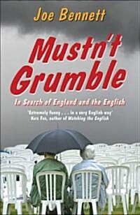 Mustnt Grumble (Paperback)