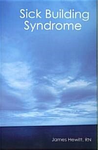 Sick Building Syndrome (Hardcover)