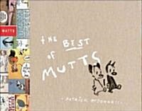 The Best of Mutts: 1994-2004 (Hardcover)
