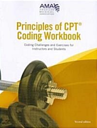 Principles of CPT Coding (Paperback, 2nd, Workbook)