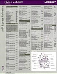 ICD-9-CM 2008 Express Reference Coding Card Cardiology (Cards, 1st, LAM)