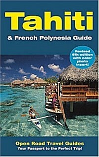 Tahiti & French Polynesia Guide (Paperback, 5th)