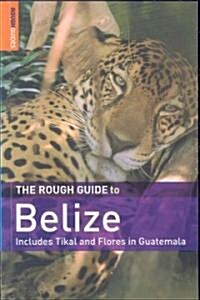 The Rough Guide To Belize (Paperback, 4th)