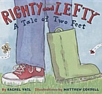 Righty and Lefty : (A) Tale of Two Feet