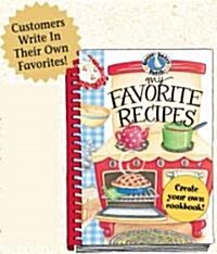 My Favorite Recipes Cookbook (Spiral)