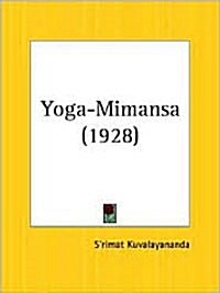 Yoga-Mimansa 1928 (Paperback)