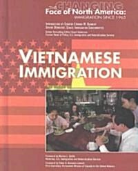 Vietnamese Immigration (Library Binding)
