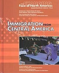 Immigration from Central America (Hardcover)