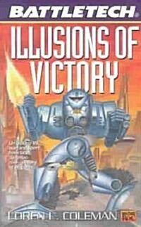 Illusions of Victory (Paperback)