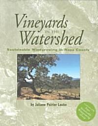 Vineyards in the Watershed (Paperback)