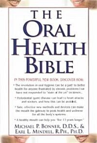 The Oral Health Bible (Paperback)
