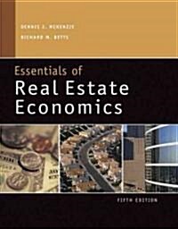 Essentials of Real Estate Economics (Paperback, 5th)