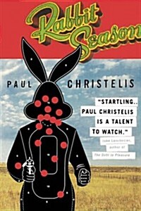 Rabbit Season (Paperback)