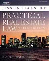 Essentials of Practical Real Estate Law (Paperback, 3rd)