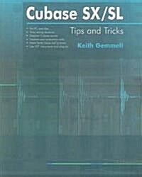 Cubase SX/SL Tips and Tricks (Paperback)