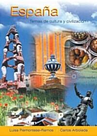 Espana: Temas de Cultura y Civilizacion (Paperback)