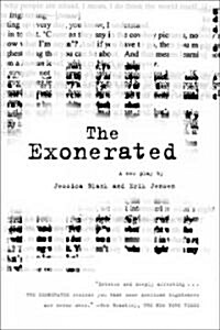 The Exonerated: A Play (Paperback)