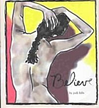 Believe (Hardcover)