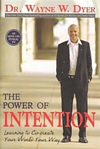 The Power of Intention (Hardcover)