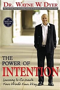 The Power of Intention (Paperback)