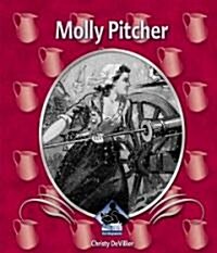 Molly Pitcher (Library Binding)