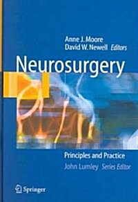 Neurosurgery : Principles and Practice (Hardcover)