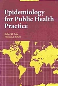 Epidemiology for Public Health Practice (Paperback, 3, Revised)