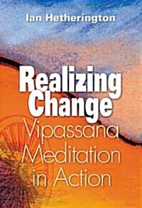 Realizing Change (Paperback)