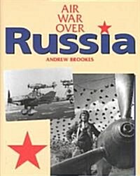 Air War over Russia (Hardcover)