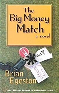 The Big Money Match (Paperback)