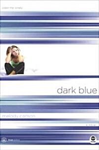 Dark Blue: Color Me Lonely (Paperback)