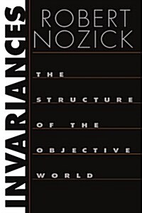 Invariances: The Structure of the Objective World (Paperback, Revised)