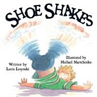 Shoe Shakes (Paperback)