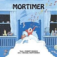 Mortimer = Mortimer Mortimer (Paperback)