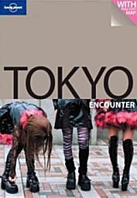 [중고] Lonely Planet Tokyo Encounter (Paperback)