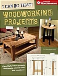 I Can Do That! Woodworking Projects (Paperback)