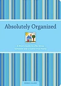 [중고] Absolutely Organized (Paperback)