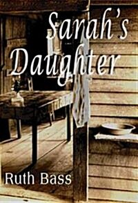 Sarahs Daughter (Paperback)
