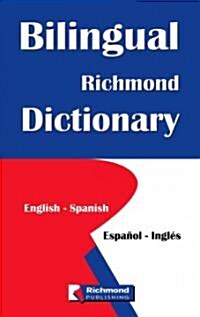 Bilingual Richmond Dictionary: English/Spanish-Espanol/Ingles (Paperback)