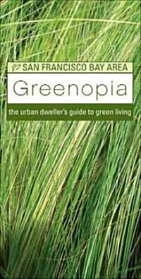 Greenopia (Paperback, 1st)